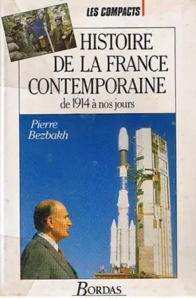 Couverture du produit · HIST DE LA FRANCE CONTEMPORAINE DE 1914 A NOS JOUR