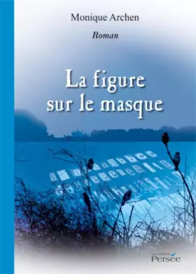 Couverture du produit · La Figure Sur le Masque