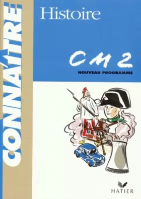 Couverture du produit · HISTOIRE CM2. Programme 1998