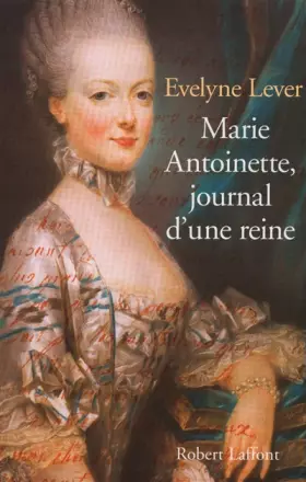 Couverture du produit · Marie-Antoinette, journal d'une reine