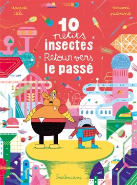 Couverture du produit · 10 petits insectes : Tome 3, Retour vers le passé