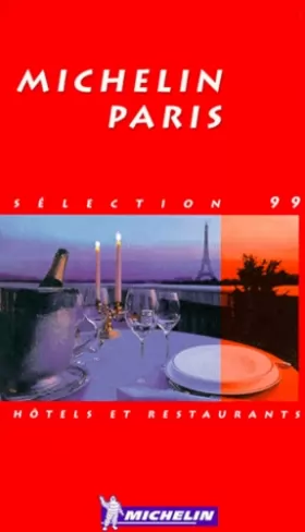 Couverture du produit · Hotels et Restaurants Paris : Sélection 1999