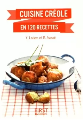 Couverture du produit · Cuisine créole en 120 recettes