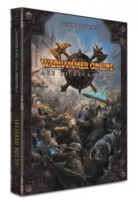 Couverture du produit · Warhammer online : age of reckoning - guide stratégique