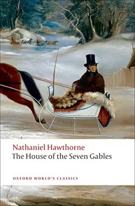 Couverture du produit · The House of the Seven Gables (Oxford World's Classics)