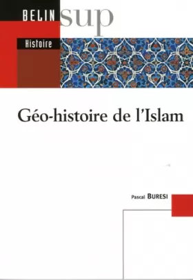 Couverture du produit · Géo-histoire de l'Islam