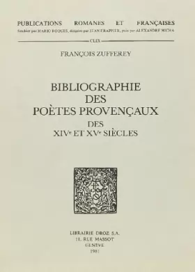 Couverture du produit · Bibliographie des Poetes Provencaux des Xive et Xve Siecles