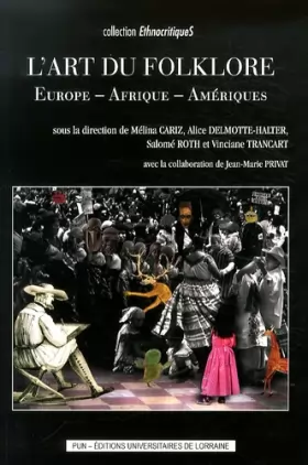 Couverture du produit · L'Art du Folklore. Europe - Afrique - Ameriques