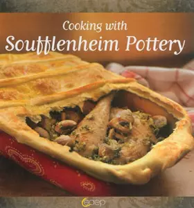 Couverture du produit · Cooking with Soufflenheim Pottery - Version anglaise