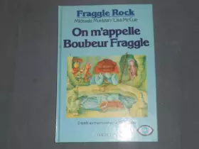 Couverture du produit · On m'appelle boubeur fraggle