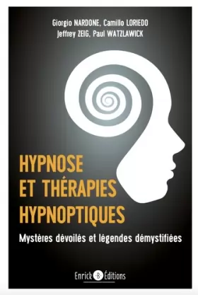 Couverture du produit · Hypnose et thérapies hypnotiques: Mystères dévoilés et démystifiées
