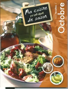 Couverture du produit · MA CUISINE PRATIQUE DE SAISON - OCTOBRE