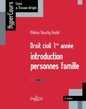 Couverture du produit · Droit civil 1re année. Introduction, personnes, famille - 6e éd.: HyperCours