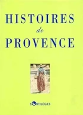 Couverture du produit · HISTOIRES DE PROVENCE