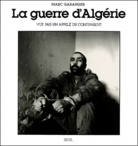 Couverture du produit · La guerre d'Algérie vue par un appelé du contingent