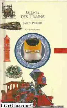 Couverture du produit · Le livre des trains