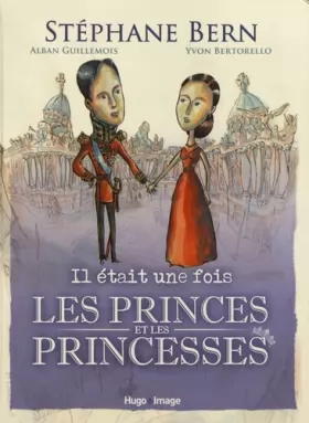 Couverture du produit · Il était une fois les Princes et les Princesses