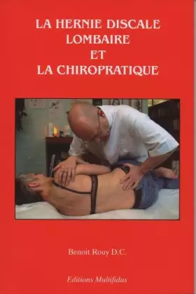 Couverture du produit · La Hernie Discale Lombaire et La Chiropratique