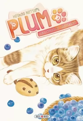 Couverture du produit · Plum, un amour de chat T10