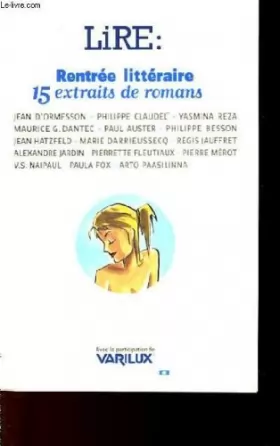 Couverture du produit · LIRE : RENTREE LITTERAIRE 15 EXTRAITS DE ROMANS