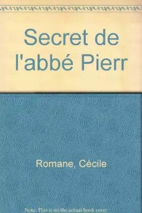 Couverture du produit · Secret de l'abbé Pierr