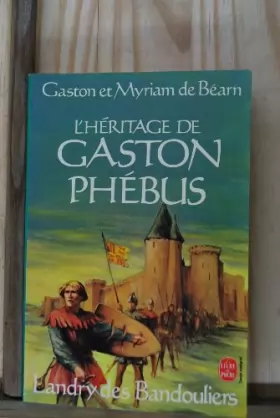 Couverture du produit · L'héritage de Gaston Phébus