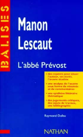 Couverture du produit · Manon Lescaut : Résumé analytique, commentaire critique, documents complémentaires