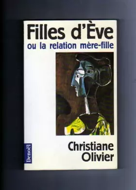 Couverture du produit · Filles d'ÁEve ou La relation mère-fille