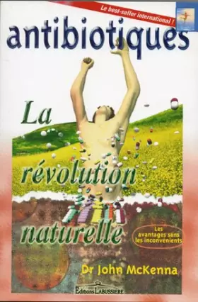 Couverture du produit · Antibiotiques - La revolution naturelle