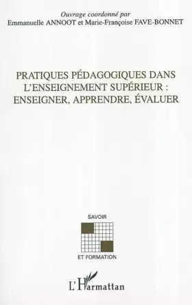 Couverture du produit · Pratiques pédagogiques dans l'enseignement supérieur : Enseigner, apprendre, évaluer