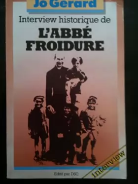 Couverture du produit · Interview historique De l' abbé Froidure