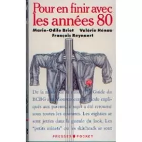 Couverture du produit · Pour en finir avec les annees 80