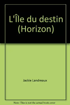 Couverture du produit · L'Île du destin (Horizon)