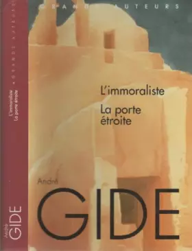 Couverture du produit · L'immoraliste. La porte étroite.