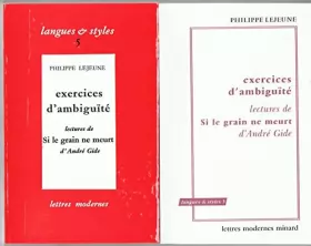 Couverture du produit · Exercices d'ambiguïté Lectures de Si le grain ne meurt d'André Gide