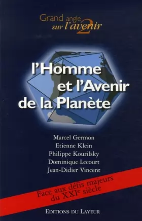 Couverture du produit · L'homme et la planète: Colloque organisé à la Maison de la Chimie, Paris, le 17 mai 2006