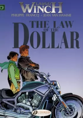 Couverture du produit · Largo Winch, Tome 10 : The law of the dollar.