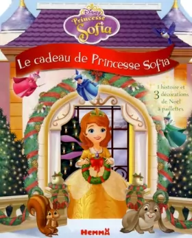 Couverture du produit · Disney - Princesse Sofia - Le cadeau de Sofia