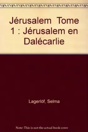 Couverture du produit · Jérusalem  Tome 1 : Jérusalem en Dalécarlie