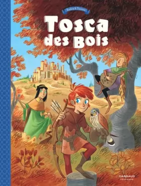 Couverture du produit · Tosca des Bois - tome 1 - Tosca des Bois - tome 1