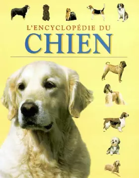 Couverture du produit · L'encyclopédie du chien