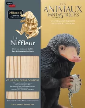 Couverture du produit · Kit collector, 5 : Le Niffleur: Dans les coulisses du film «Les Animaux fantastiques»