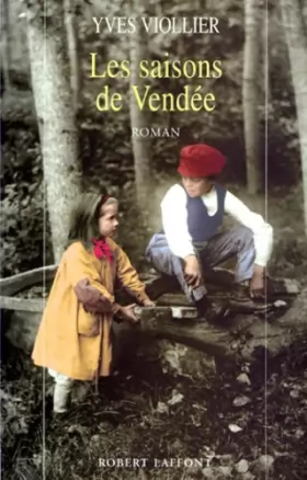 Couverture du produit · Les saisons de Vendée, tome 1