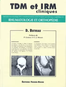 Couverture du produit · TDM et IRM cliniques : rhumatologie et orthopédie