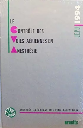 Couverture du produit · Le contrôle des voies aériennes en anesthésie