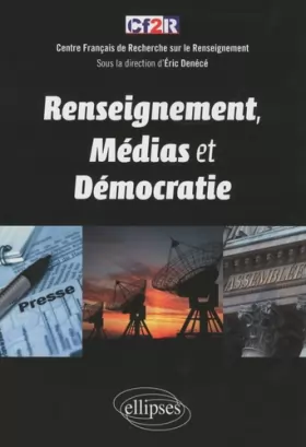 Couverture du produit · Renseignement, médias et démocratie