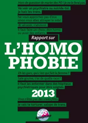 Couverture du produit · Rapport sur l'homophobie 2013