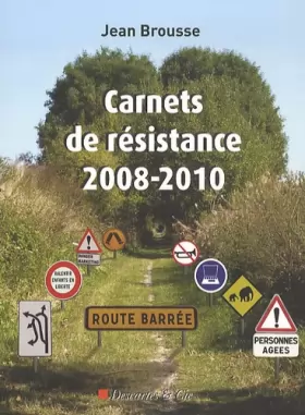 Couverture du produit · CARNETS DE RESISTANCE 2008 2010