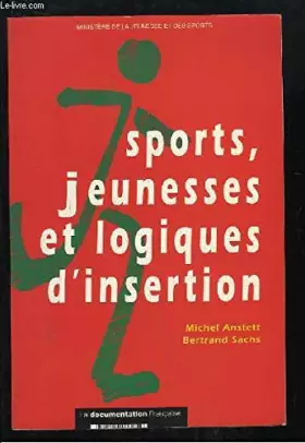 Couverture du produit · Sports, jeunesses et logiques d'insertion