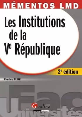 Couverture du produit · Les Institutions de la Ve République